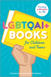 Book Title: LGBTQIA+ Books for Children and Teens