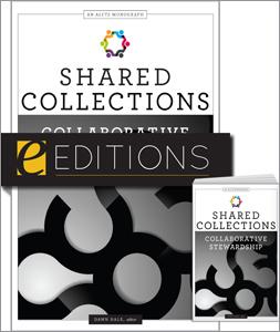 Shared Collections: Collaborative Stewardship — print/e-book Bundle