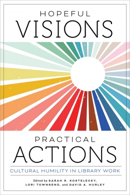 book cover for Hopeful Visions, Practical Actions
