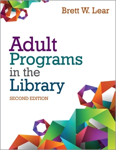 Adult Programs in the Library, Second Edition