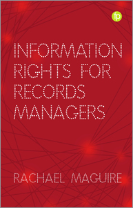 Information Rights for Records Managers