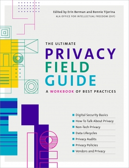 book cover for The Ultimate Privacy Field Guide: A Workbook of Best Practices