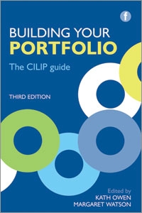 Building Your Portfolio: The CILIP Guide, Third Edition