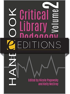 Critical Library Pedagogy Handbook, Volume Two: Lesson Plans—eEditions PDF e-book