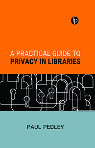 A Practical Guide to Privacy in Libraries