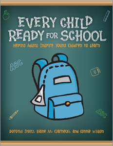 Every Child Ready for School: Helping Adults Inspire Young Children to Learn