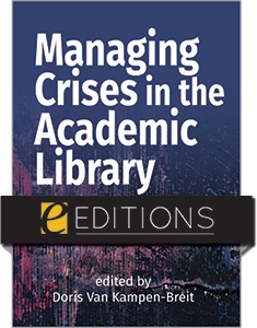 product image for Managing Crises in the Academic Library: Past, Present, and Future—eEditions PDF e-book