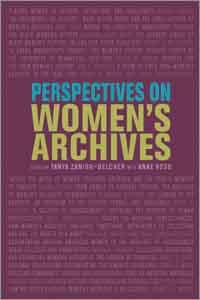Perspectives on Women’s Archives