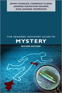 The Readers' Advisory Guide to Mystery, Second Edition