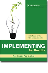 Implementing for Results: Your Strategic Plan in Action