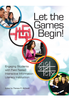 Let the Games Begin! Engaging Students with Interactive Information Literacy Instruction