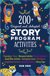 200+ Original and Adapted Story Program Activities