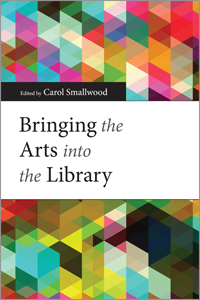 Bringing the Arts into the Library