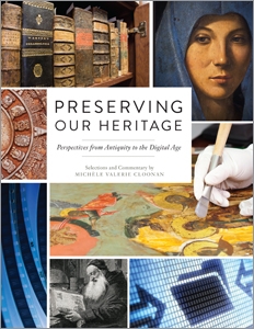 Preserving our Heritage: Perspectives from Antiquity to the Digital Age
