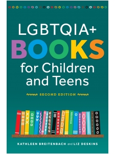 Image for LGBTQIA+ Books for Children and Teens, Second Edition