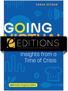 Image for Going Virtual: Programs and Insights from a Time of Crisis— eEditions e-book