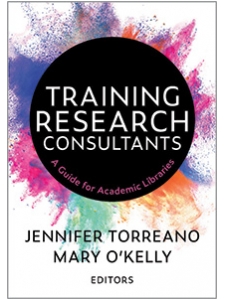 Image for Training Research Consultants: A Guide for Academic Libraries