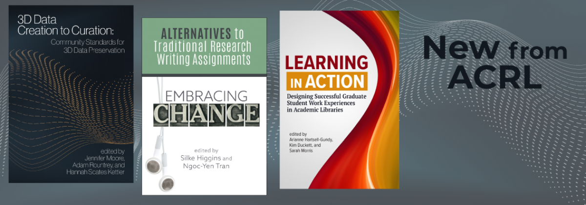 click here to browse new titles from ACRL