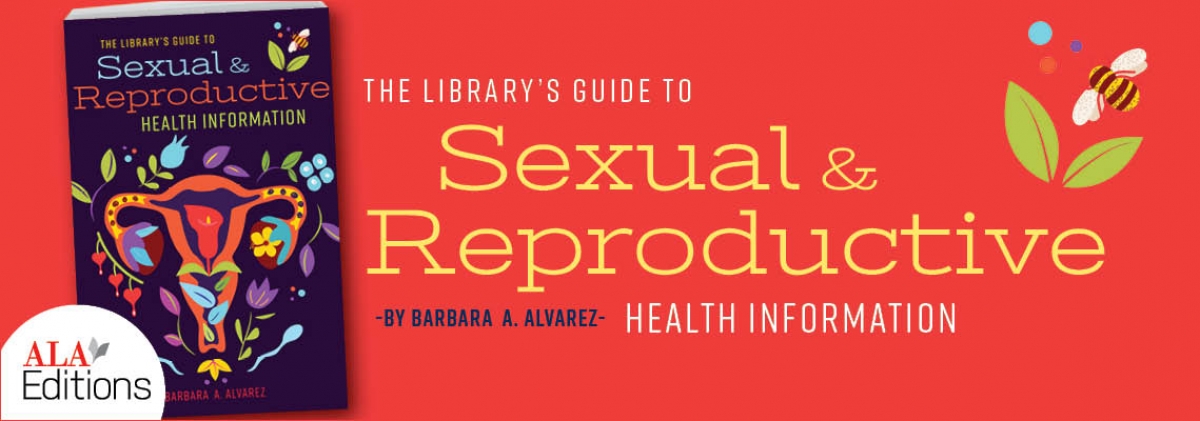 book cover for The Library's Guide to Sexual and Reproductive Health Information